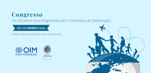 Congresso - Os Direitos dos Migrantes em Contexto de Detenção.png